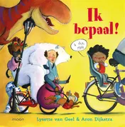 Omslag van Ik bepaal!