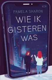 Omslag van Wie ik gisteren was