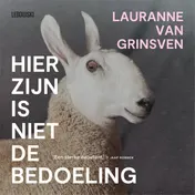 Omslag van Hier zijn is niet de bedoeling