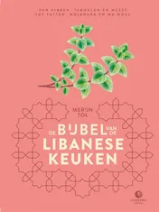 Omslag van De bijbel van de Libanese keuken