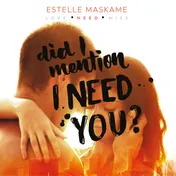 Omslag van Did I Mention I Need You?