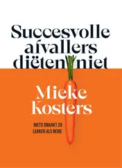 Omslag van Succesvolle afvallers diëten niet