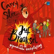 Omslag van Juf Braaksel en de gigantische ontploffing