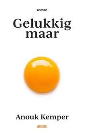 Omslag van Gelukkig maar