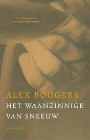 Omslag van Het waanzinnige van sneeuw
