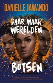 Omslag van Daar waar werelden botsen