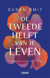 Omslag van De tweede helft van je leven