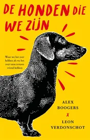 Omslag van De honden die we zijn