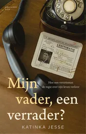 Omslag van Mijn vader, een verrader?