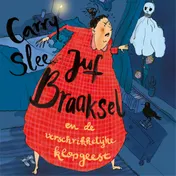 Omslag van Juf Braaksel en de verschrikkelijke klopgeest