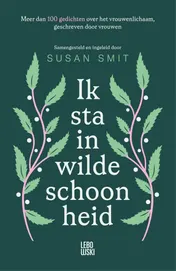 Omslag van Ik sta in wilde schoonheid