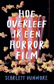 Omslag van Hoe overleef ik een horrorfilm