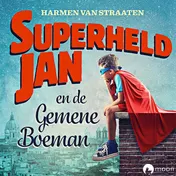Omslag van Superheld Jan en de gemene boeman