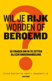 Omslag van Wil je rijk worden of beroemd?