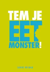 Omslag van Tem je Eetmonster!