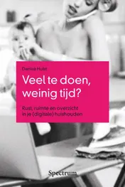 Omslag van Veel te doen, weinig tijd?