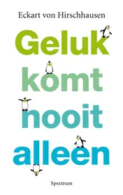 Omslag van Geluk komt nooit alleen