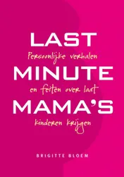 Omslag van Lastminutemama's
