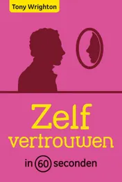 Omslag van Zelfvertrouwen in 60 seconden