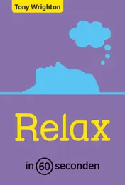 Omslag van Relax in 60 seconden