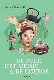 Omslag van De boer, het meisje en de goeroe