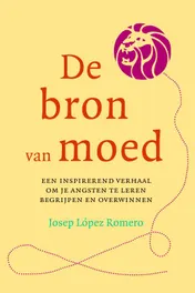 Omslag van De bron van moed