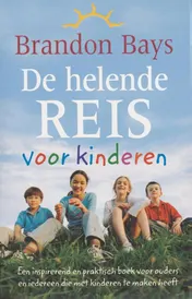 Omslag van De helende reis voor kinderen