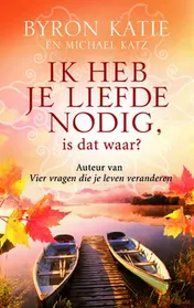 Omslag van Ik heb je liefde nodig, is dat waar?