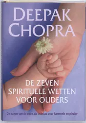 Omslag van De zeven spirituele wetten voor ouders