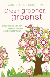 Omslag van Groen, groener, groenst
