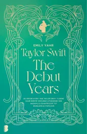 Omslag van Taylor Swift: The Debut Years