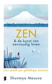 Omslag van Zen & de Japanse kunst van eenvoudig leven