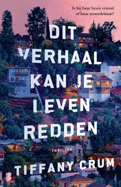 Omslag van Dit verhaal kan je leven redden