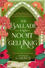 Omslag van De ballade van nooit gelukkig