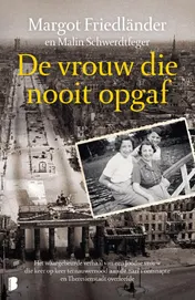 Omslag van De vrouw die nooit opgaf
