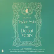 Omslag van Taylor Swift: The Debut Years