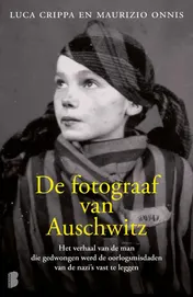 Omslag van De fotograaf van Auschwitz