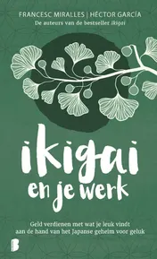 Omslag van Ikigai en je werk