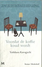 Omslag van Voordat de koffie koud wordt