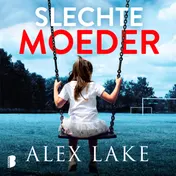 Omslag van Slechte moeder