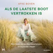 Omslag van Als de laatste boot vertrokken is