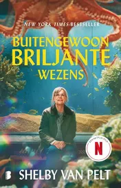 Omslag van Buitengewoon briljante wezens