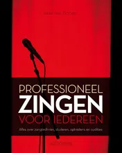 Omslag van Professioneel zingen voor iedereen