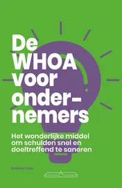 Omslag van De whoa voor ondernemers