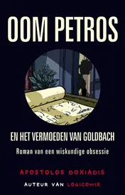 Omslag van Oom Petros en het vermoeden van Goldbach