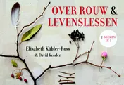 Omslag van Over rouw en levenslessen