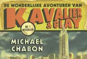 Omslag van De wonderlijke avonturen van Kavalier en Clay