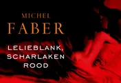 Omslag van Lelieblank, scharlaken rood