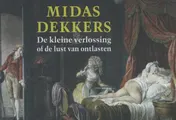 Omslag van De kleine verlossing of de lust van ontlasten
