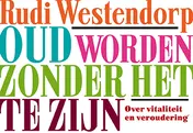 Omslag van Oud worden zonder het te zijn
